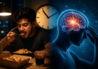 देर रात खाना खाने वालों के लिए रेड अलर्ट! नई रिसर्च ने दिमाग को लेकर बढ़ाई चिंता